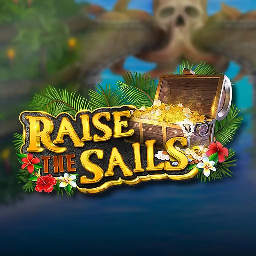 Raise The Sails - обзор онлайн слота казино Raise The Sails - обзор онлайн слота казино